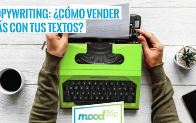 Copywriting: ¿Cómo vender más con tus textos?