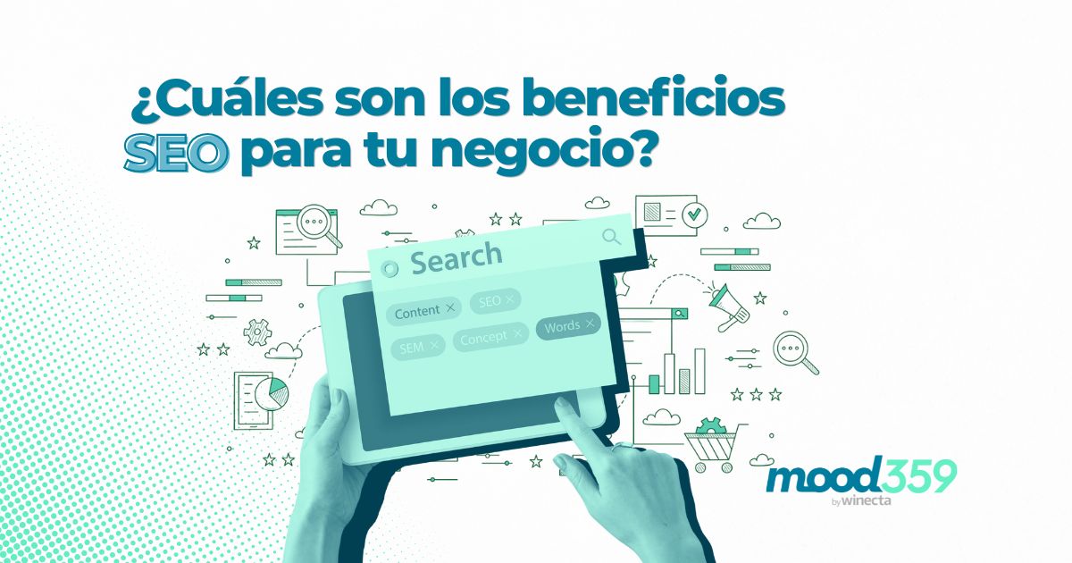 ¿Cuáles son los beneficios SEO para tu negocio?